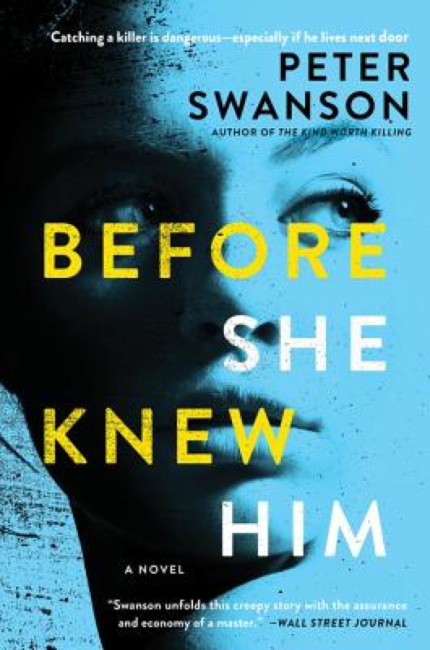 [PDF] Before She Knew Him by Peter Swanson