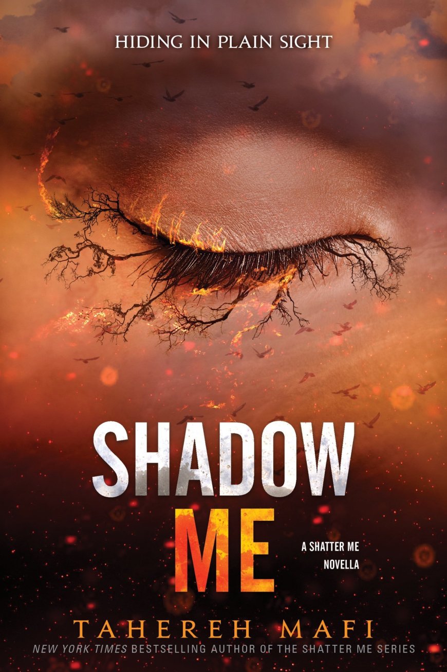 [PDF] Shatter Me #4.5 Shadow Me by Tahereh Mafi