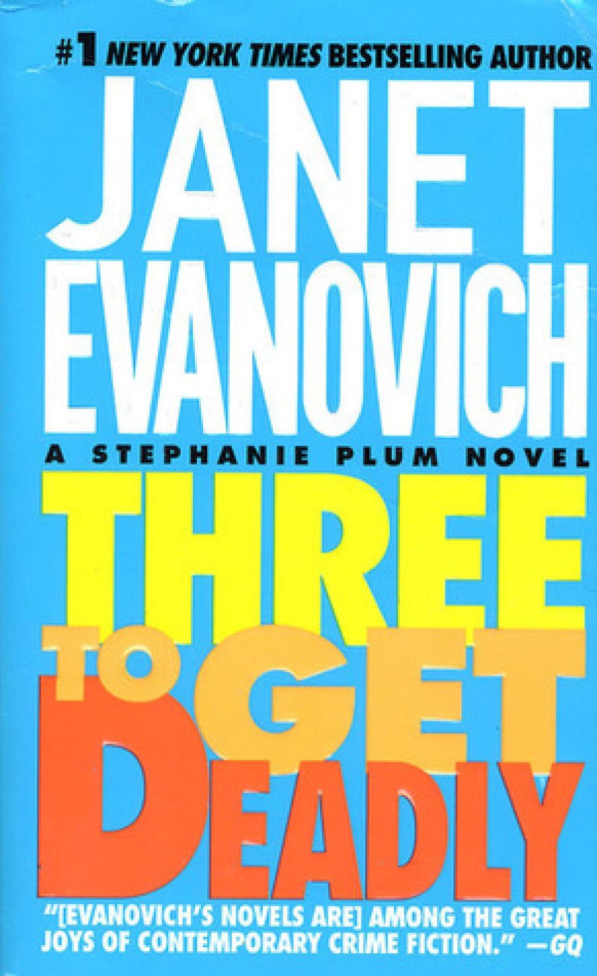 [PDF] Stephanie Plum #3 Three to Get Deadly by Janet Evanovich