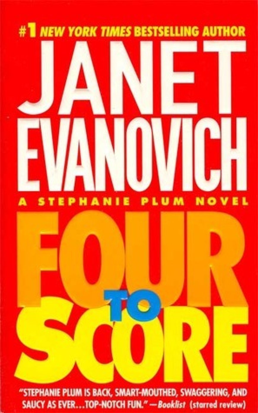 [PDF] Stephanie Plum #4 Four to Score by Janet Evanovich