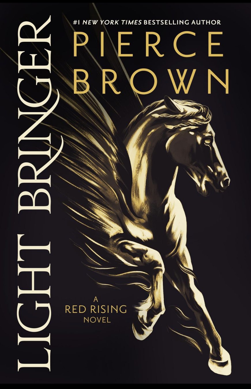 [PDF] Red Rising Saga #6 Light Bringer by Pierce Brown