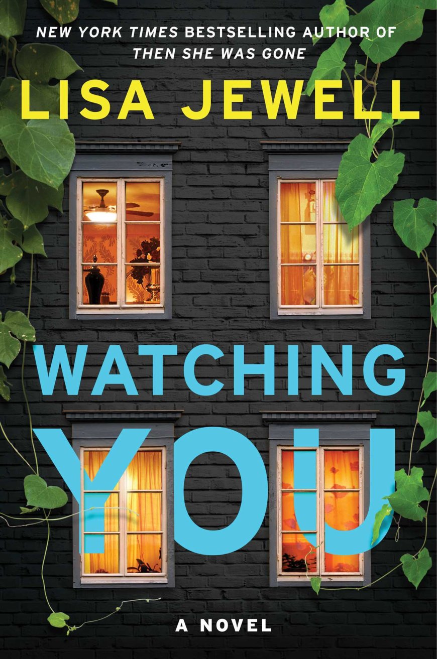 [PDF] Watching You by Lisa Jewell