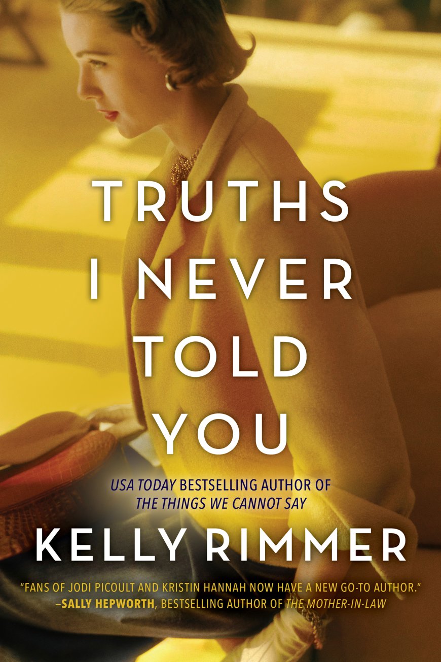 [PDF] Truths I Never Told You by Kelly Rimmer