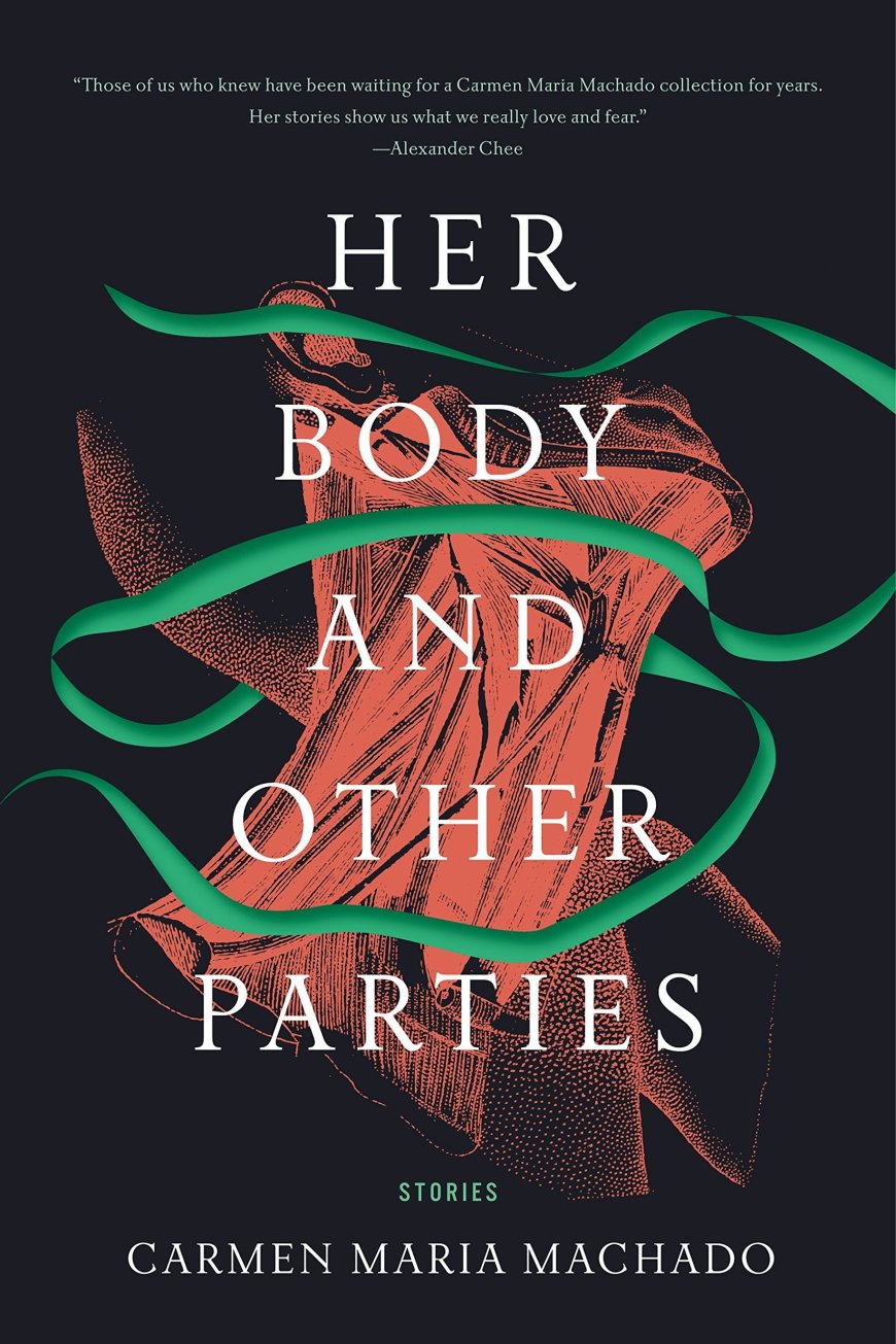 [PDF] Her Body and Other Parties: Stories by Carmen Maria Machado