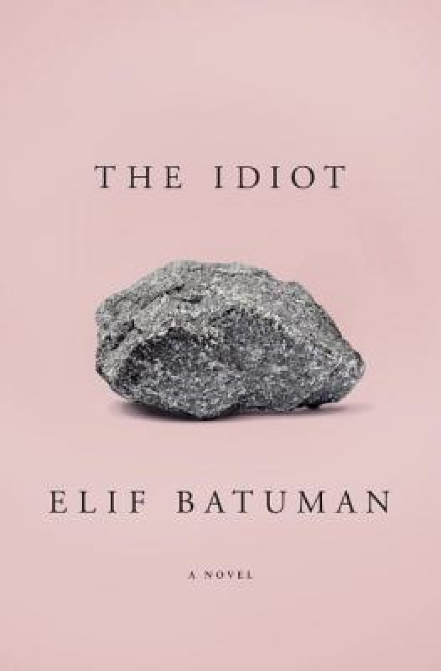 [PDF] The Idiot by Elif Batuman