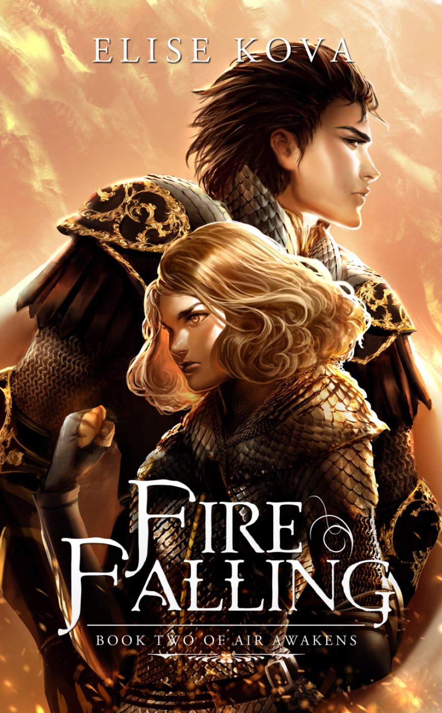 [PDF] Air Awakens #2 Fire Falling by Elise Kova