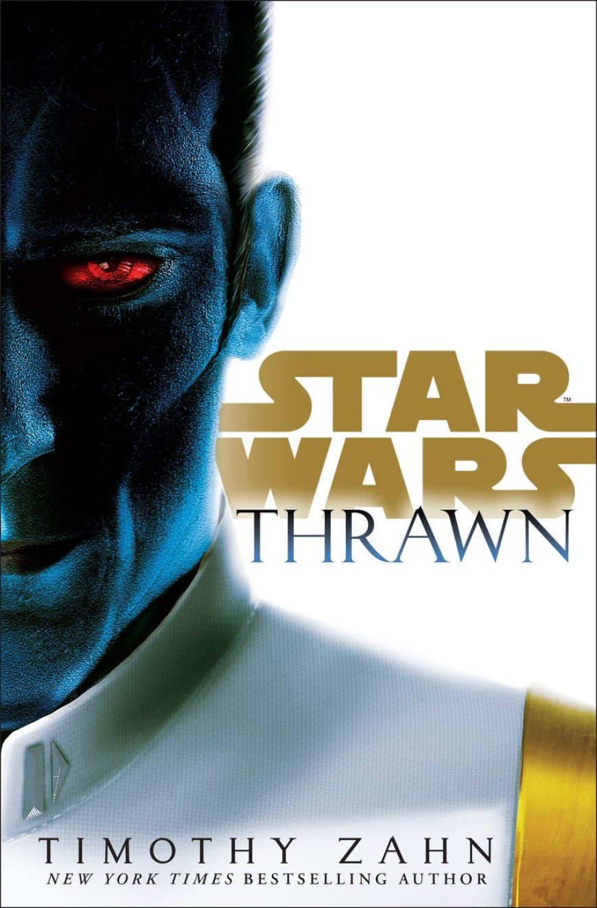 [PDF] Star Wars: Thrawn #1 Thrawn by Timothy Zahn