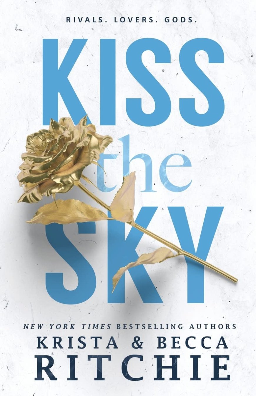 [PDF] Calloway Sisters #1 Kiss the Sky by Krista Ritchie ,  Becca Ritchie