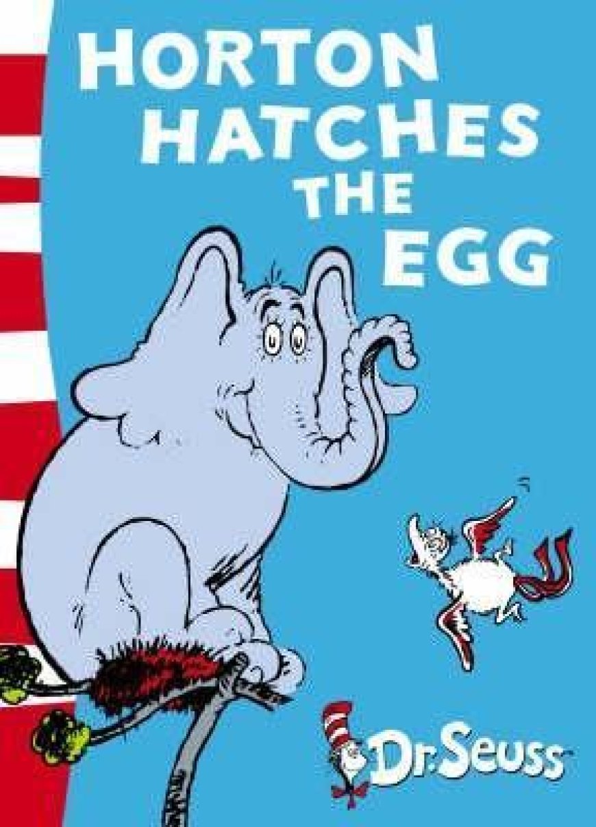 [PDF] Horton the Elephant Horton Hatches the Egg by Dr. Seuss