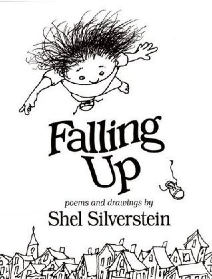 [PDF] Falling Up by Shel Silverstein