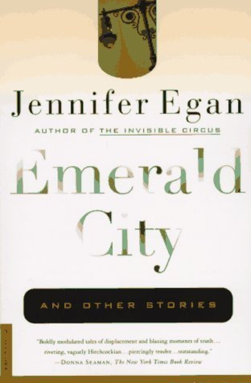 [PDF] Emerald City by Jennifer Egan