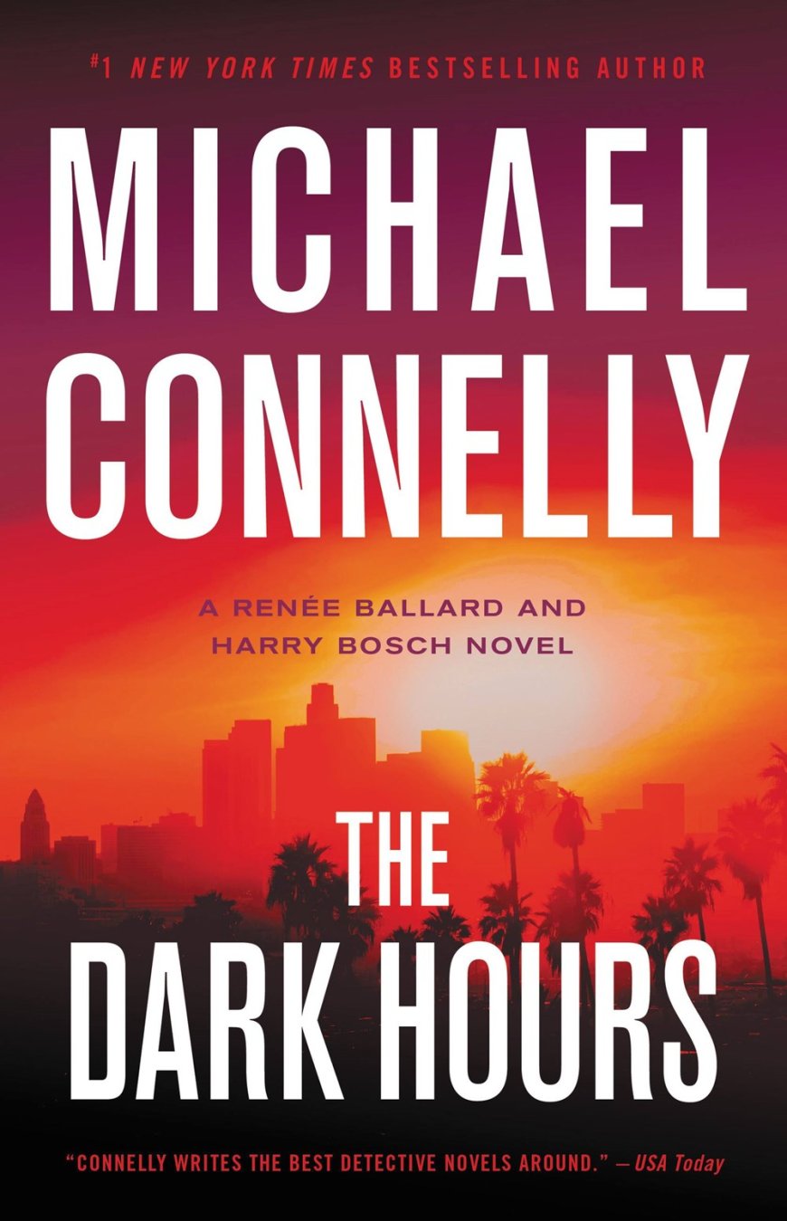 [PDF] Renée Ballard #4 The Dark Hours by Michael Connelly