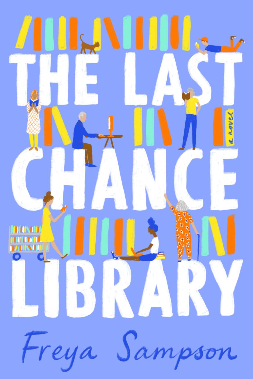 [PDF] The Last Chance Library by Freya Sampson