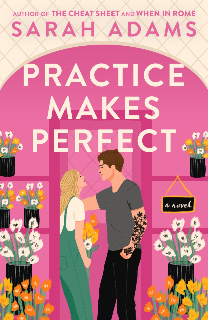 [PDF] When in Rome #2 Practice Makes Perfect by Sarah Adams