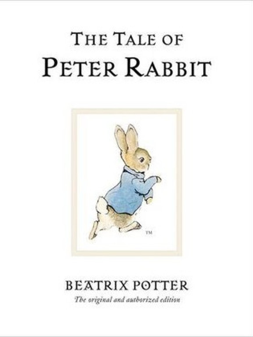 [PDF] The World of Beatrix Potter: Peter Rabbit #1 The Tale of Peter Rabbit by Beatrix Potter