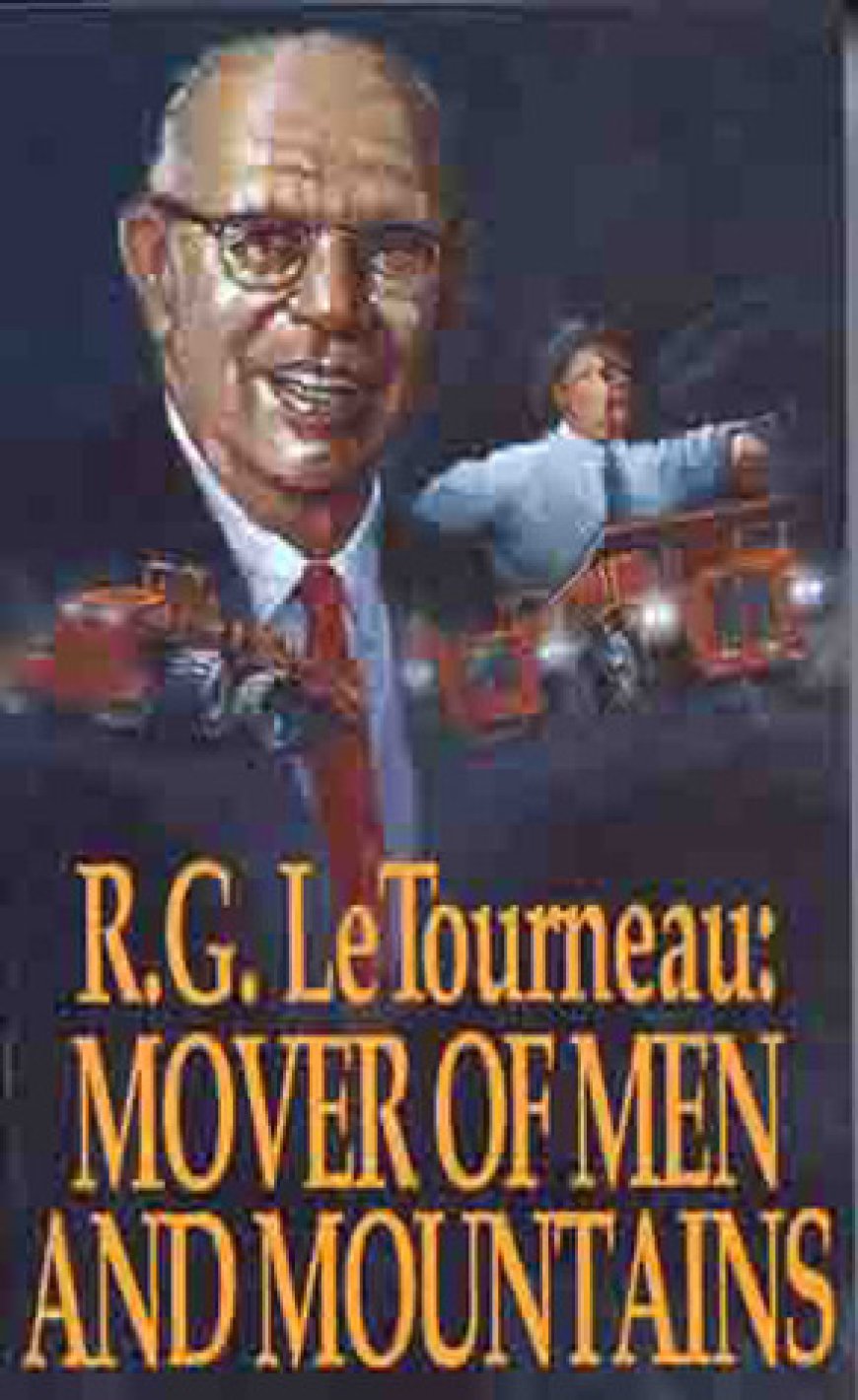 [PDF] Mover Of Men and Mountains by R.G. LeTourneau