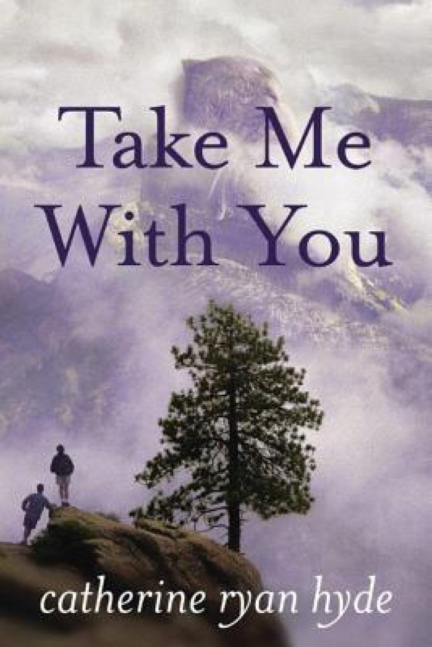 [PDF] Take Me with You by Catherine Ryan Hyde