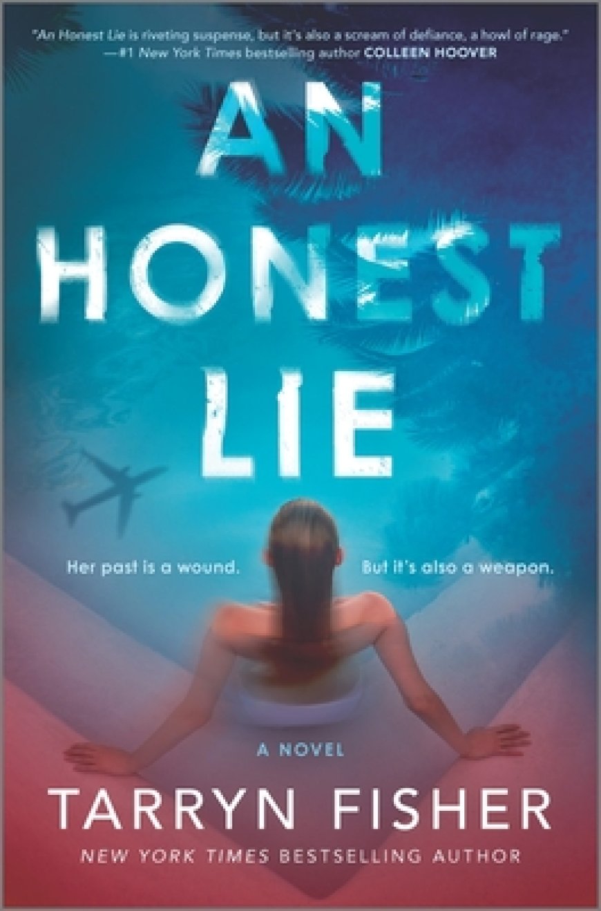 [PDF] An Honest Lie by Tarryn Fisher