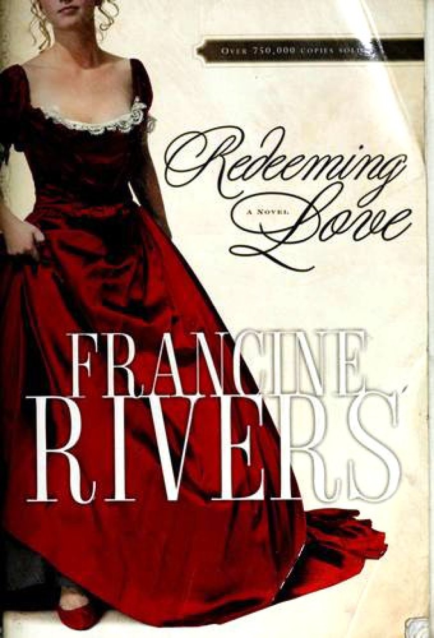 [PDF] Redeeming Love by Francine Rivers