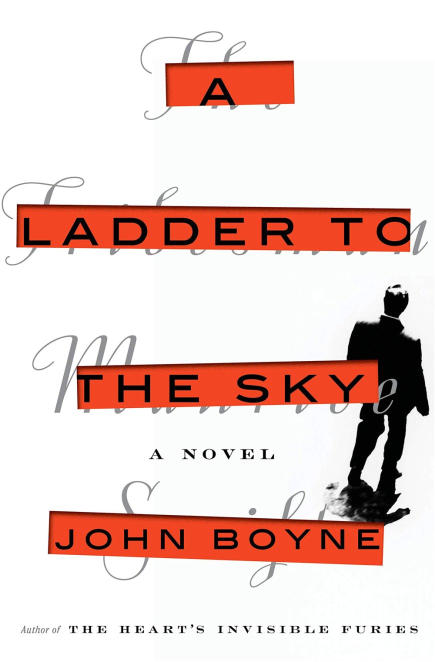 [PDF] A Ladder to the Sky by John Boyne