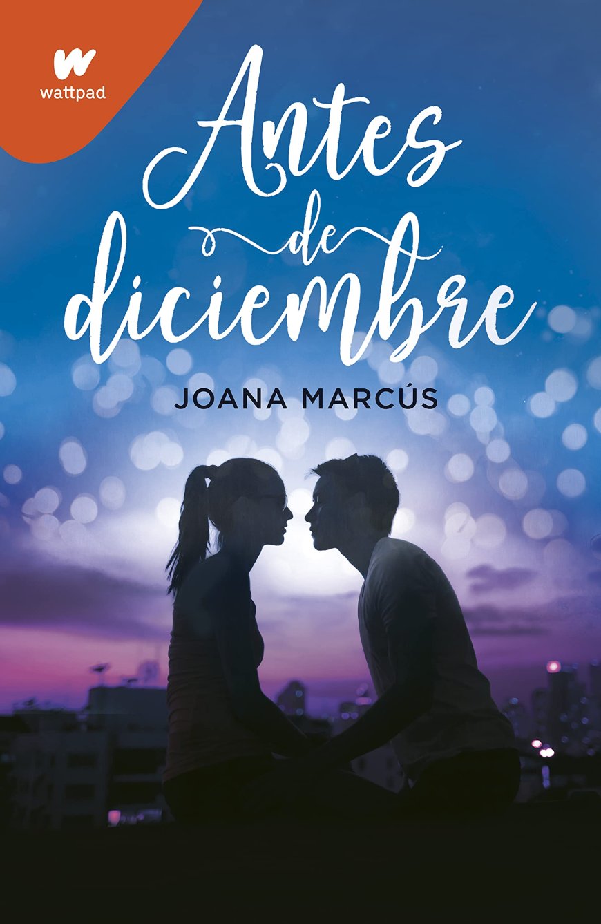 [PDF] Meses a tu lado #1 Antes de diciembre by Joana Marcús