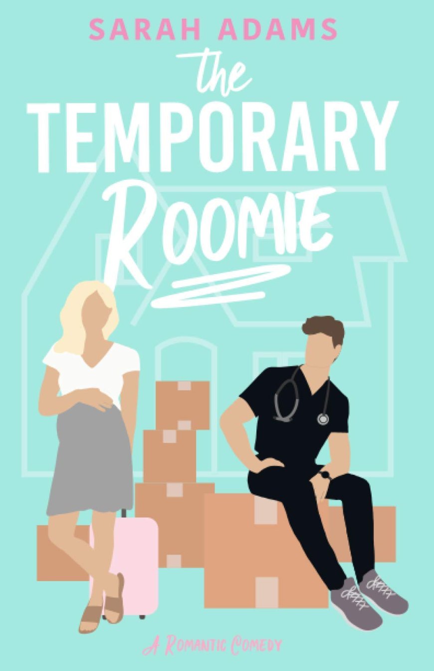 [PDF] It Happened in Nashville #2 The Temporary Roomie by Sarah Adams