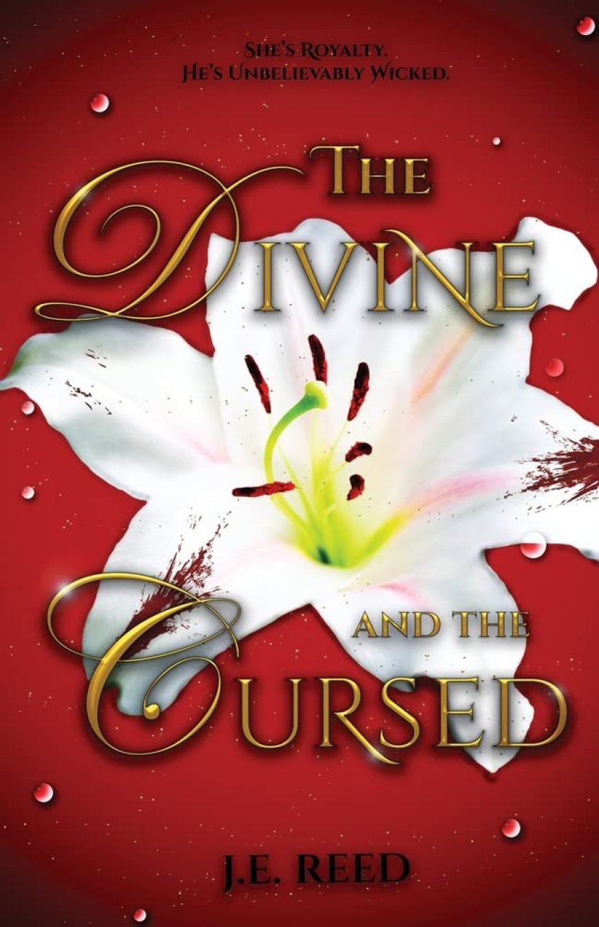 [PDF] The Divine and the Cursed #1 The Divine and the Cursed by J.E. Reed