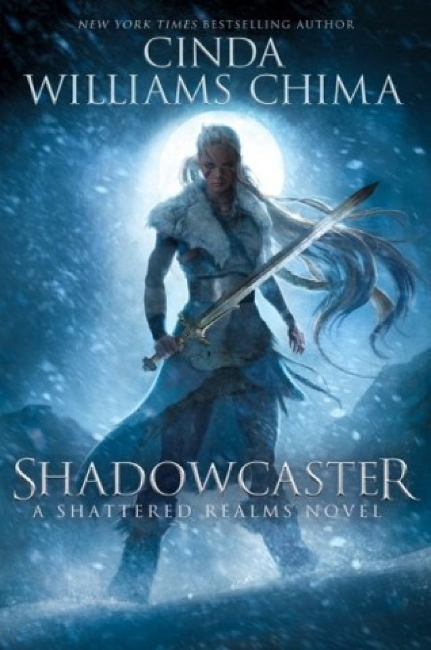 [PDF] Shattered Realms #2 Shadowcaster by Cinda Williams Chima