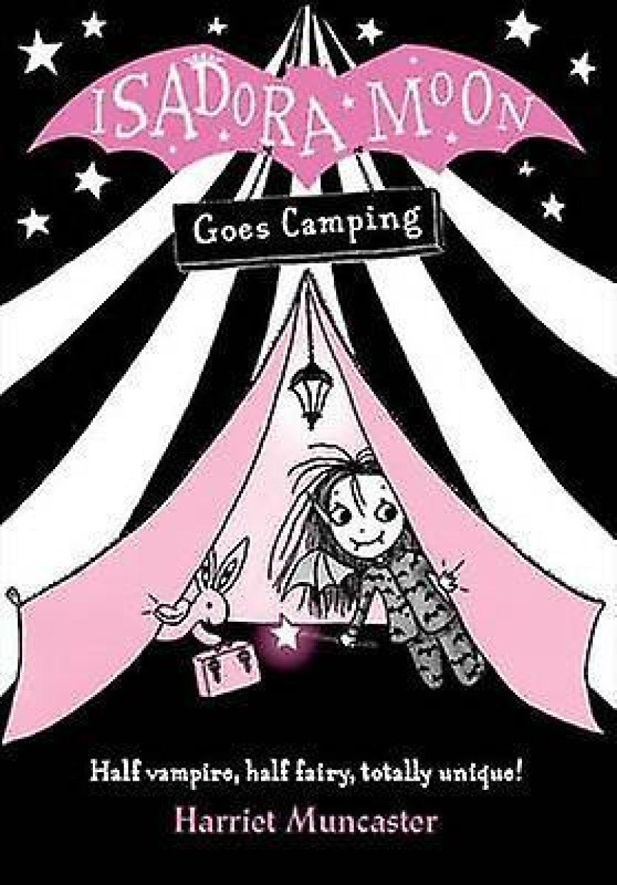 [PDF] Isadora Moon #2 Isadora Moon Goes Camping by Harriet Muncaster