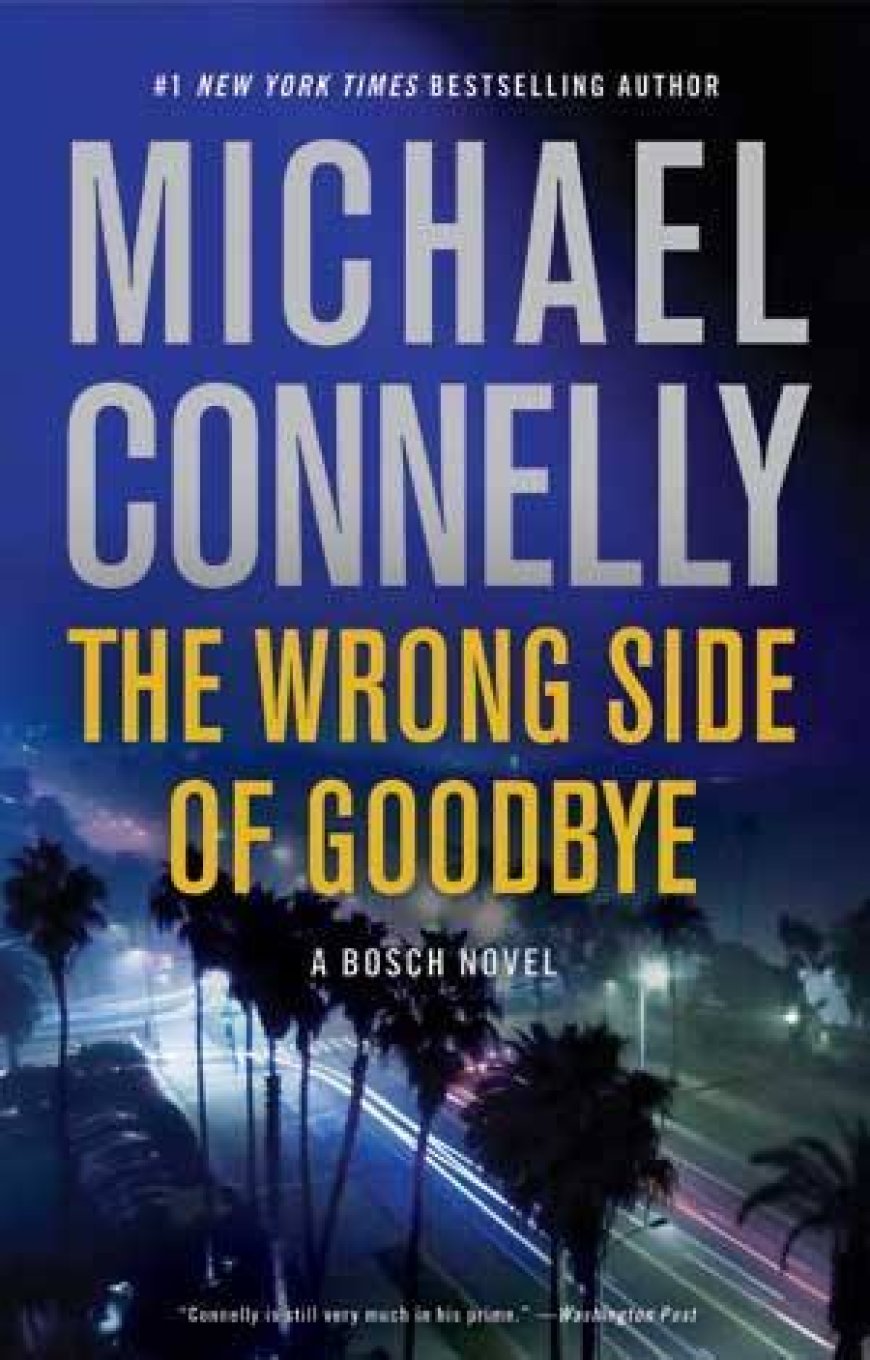 [PDF] Harry Bosch #19 The Wrong Side of Goodbye by Michael Connelly