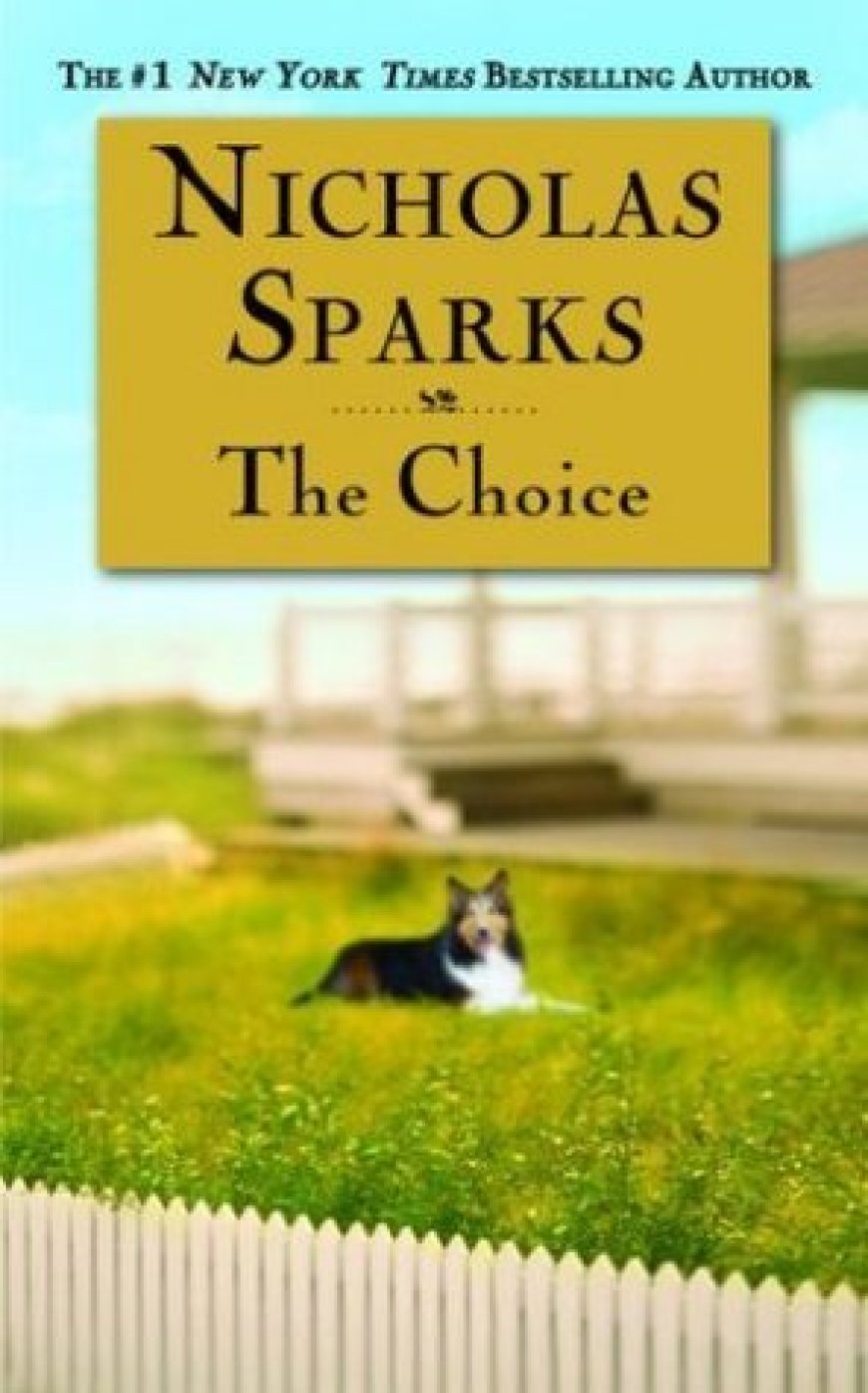 [PDF] The Choice by Nicholas Sparks