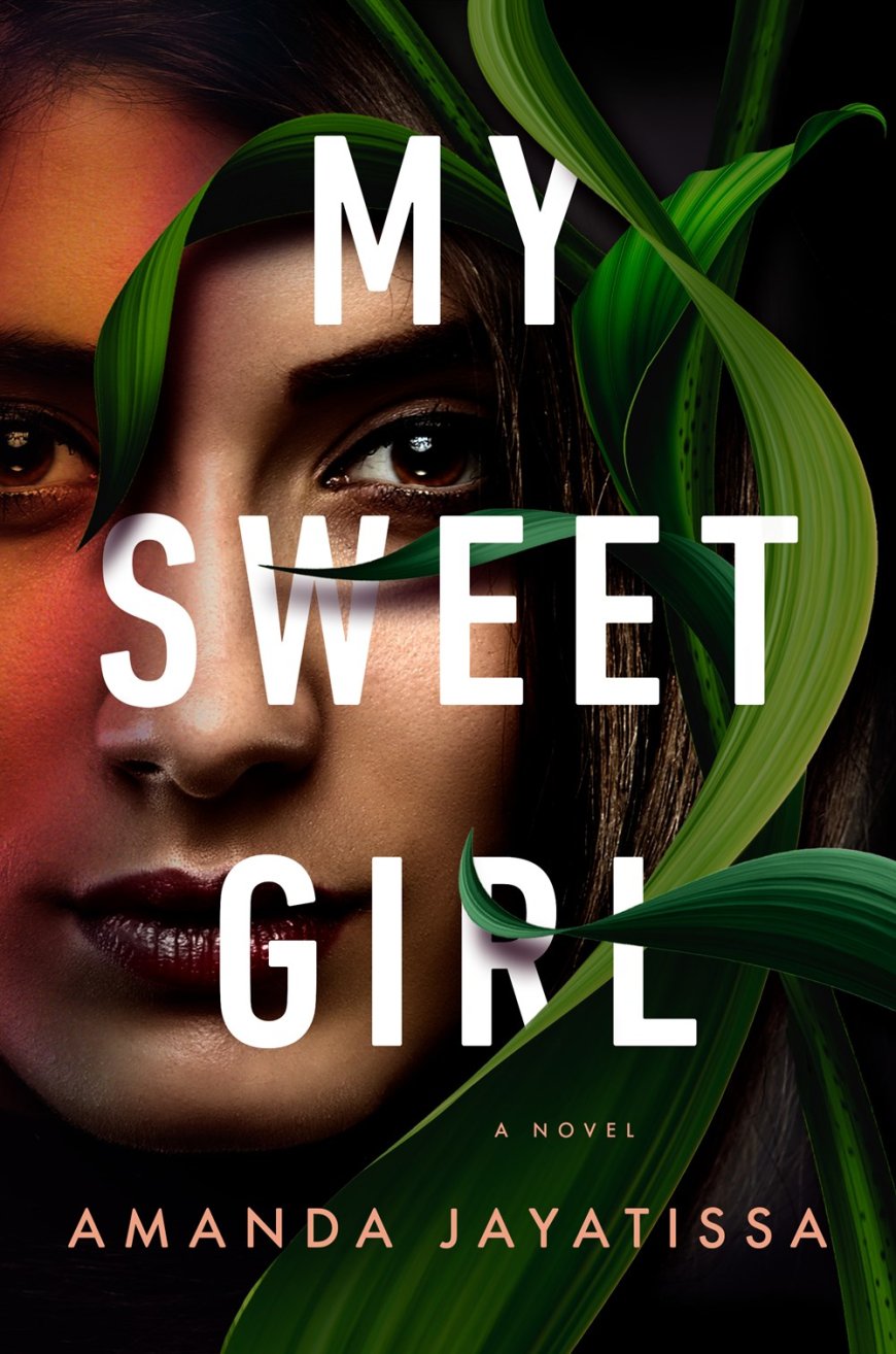 [PDF] My Sweet Girl by Amanda Jayatissa