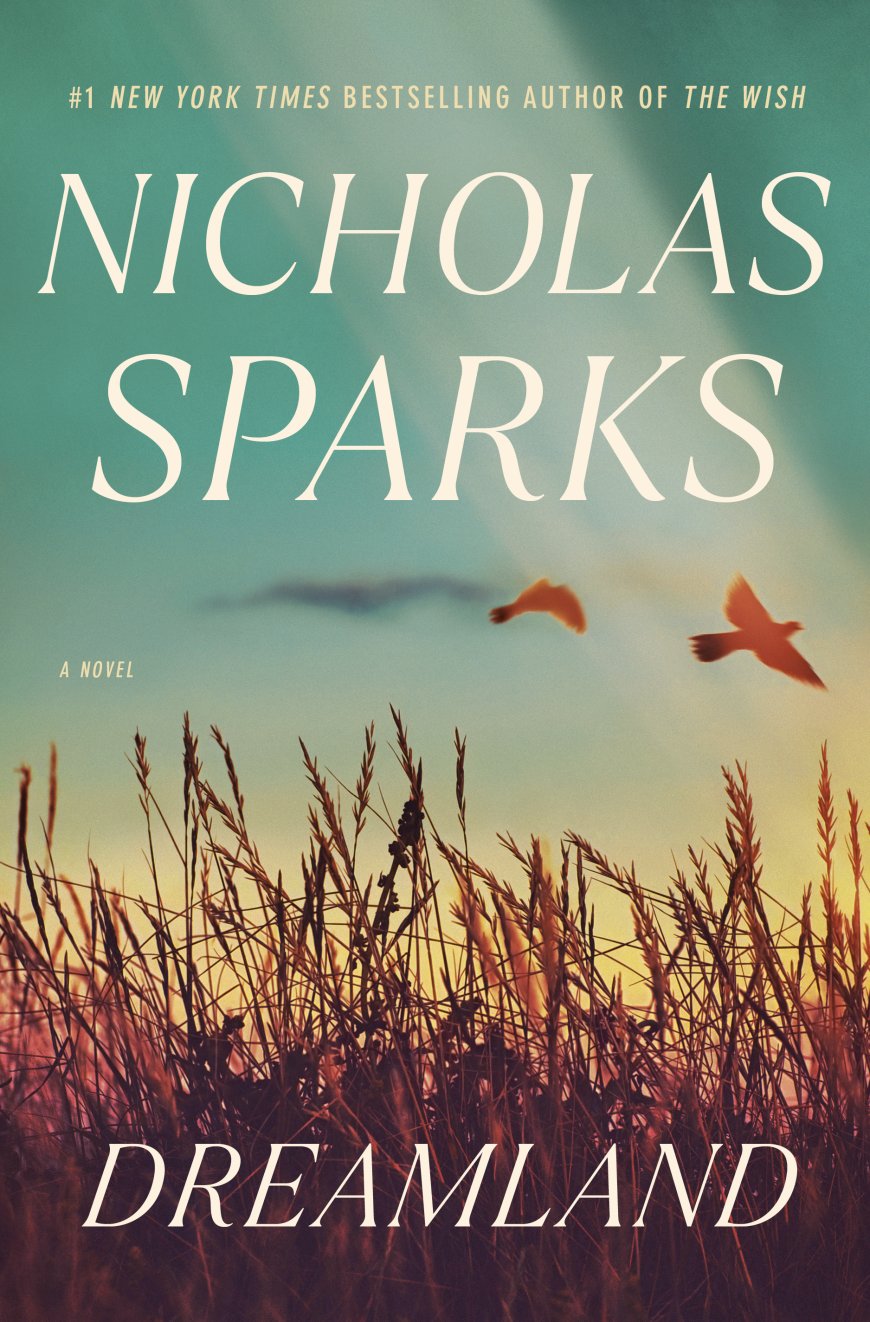 [PDF] Dreamland by Nicholas Sparks