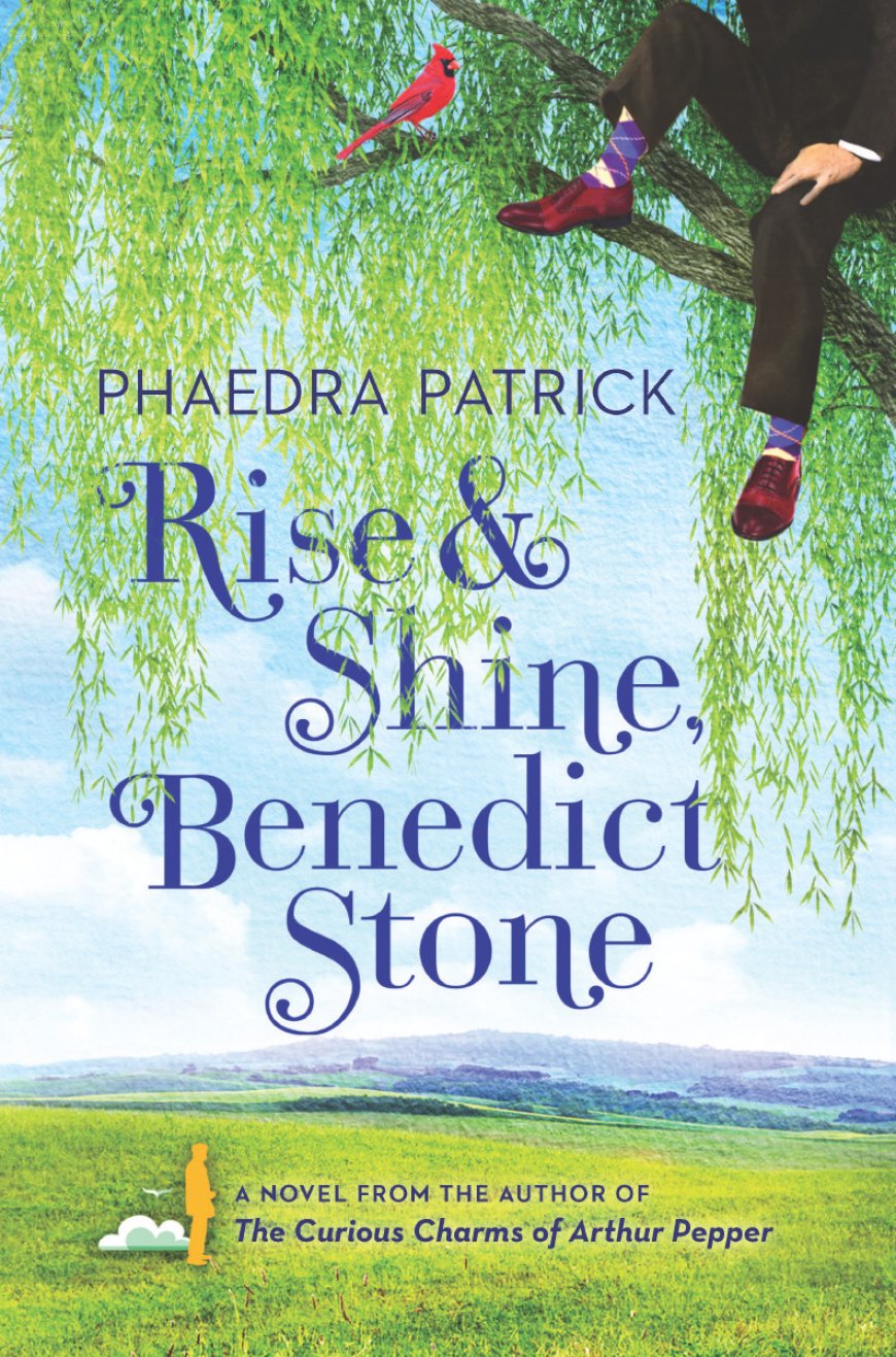 [PDF] Rise & Shine, Benedict Stone by Phaedra Patrick