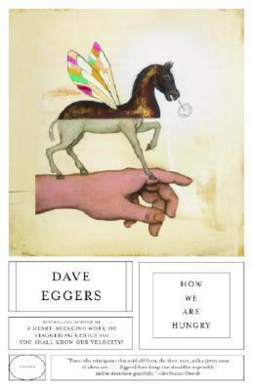 [PDF] How We Are Hungry: Stories by Dave Eggers