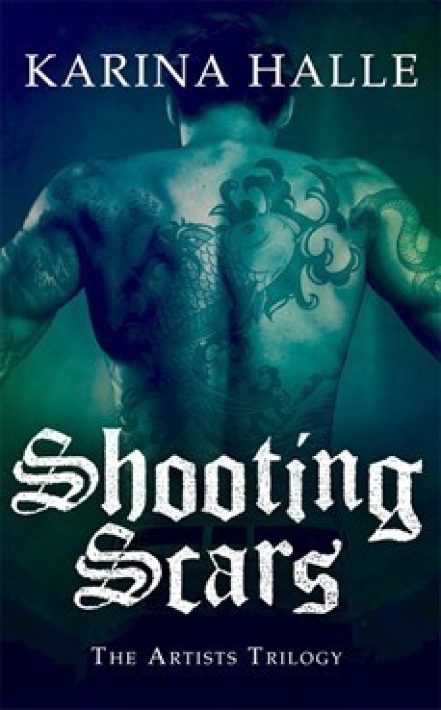 [PDF] The Artists Trilogy #2 Shooting Scars by Karina Halle