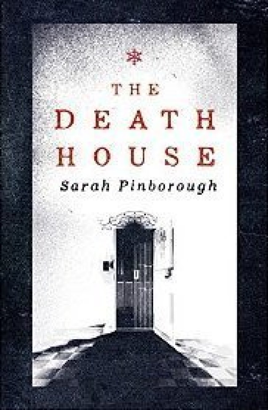 [PDF] The Death House by Sarah Pinborough