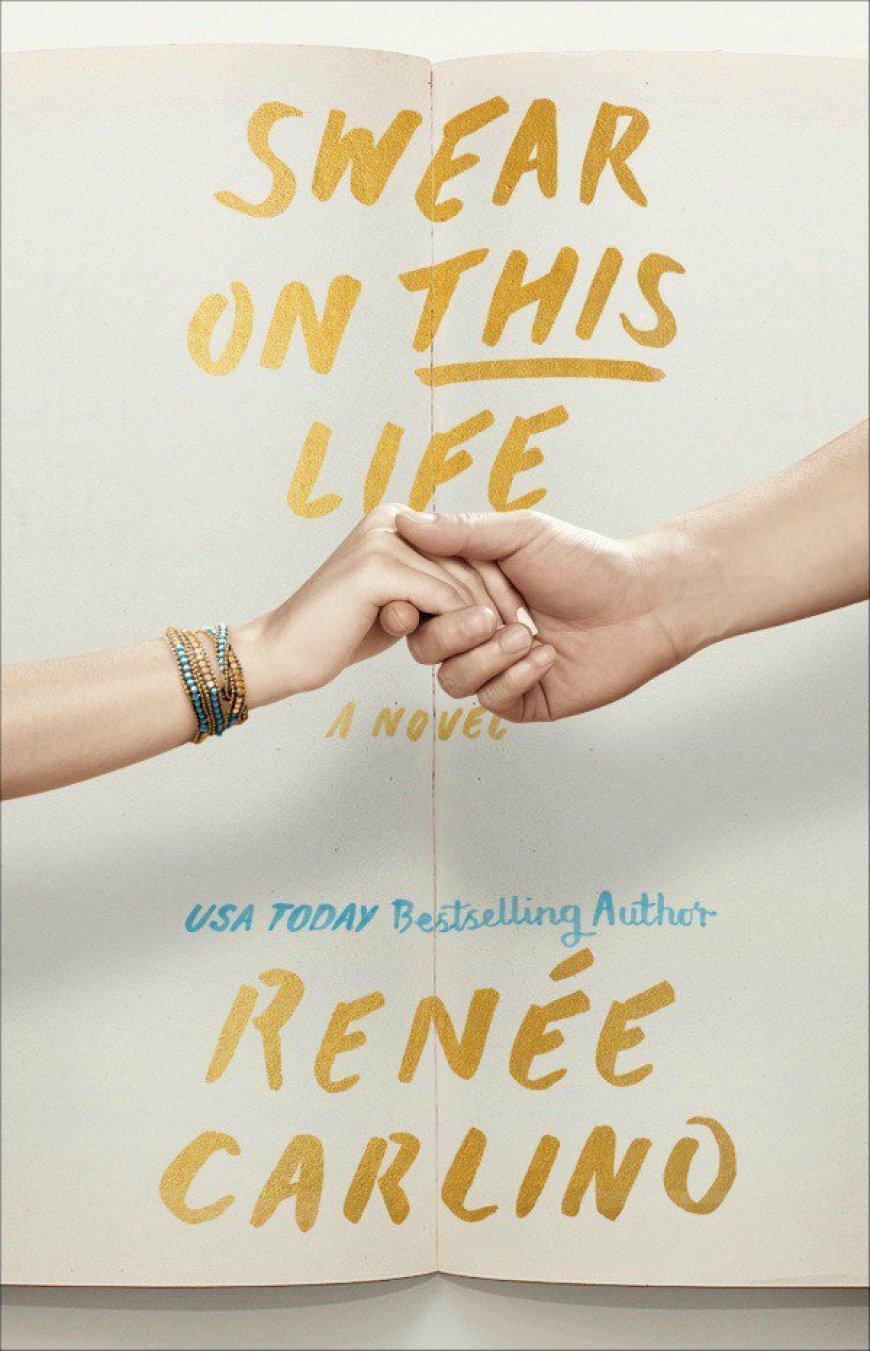 [PDF] Swear on This Life by Renee Carlino