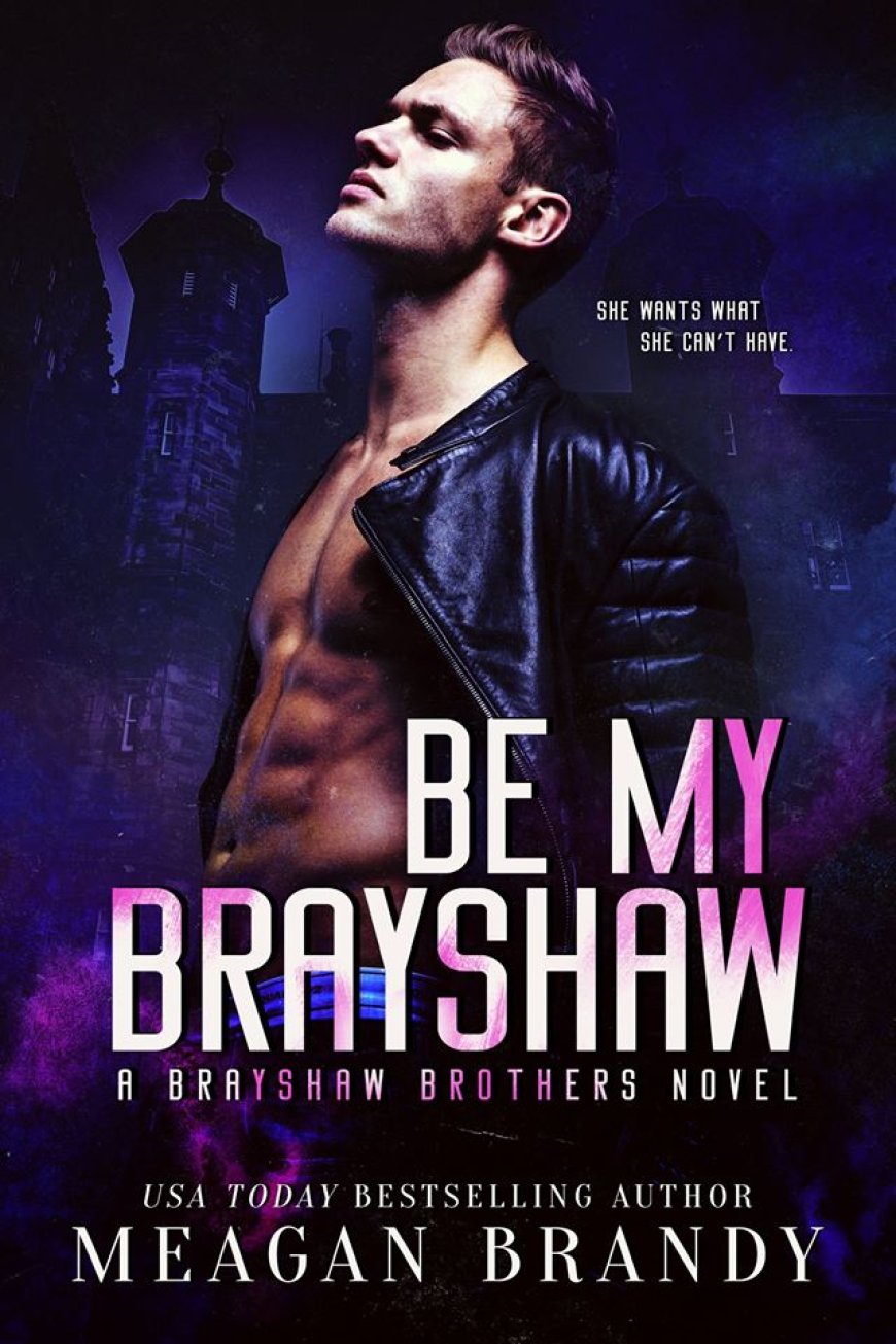 [PDF] Brayshaw High #4 Be My Brayshaw by Meagan Brandy