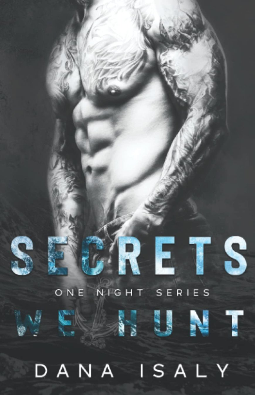 [PDF] One Night #2 Secrets We Hunt by Dana Isaly