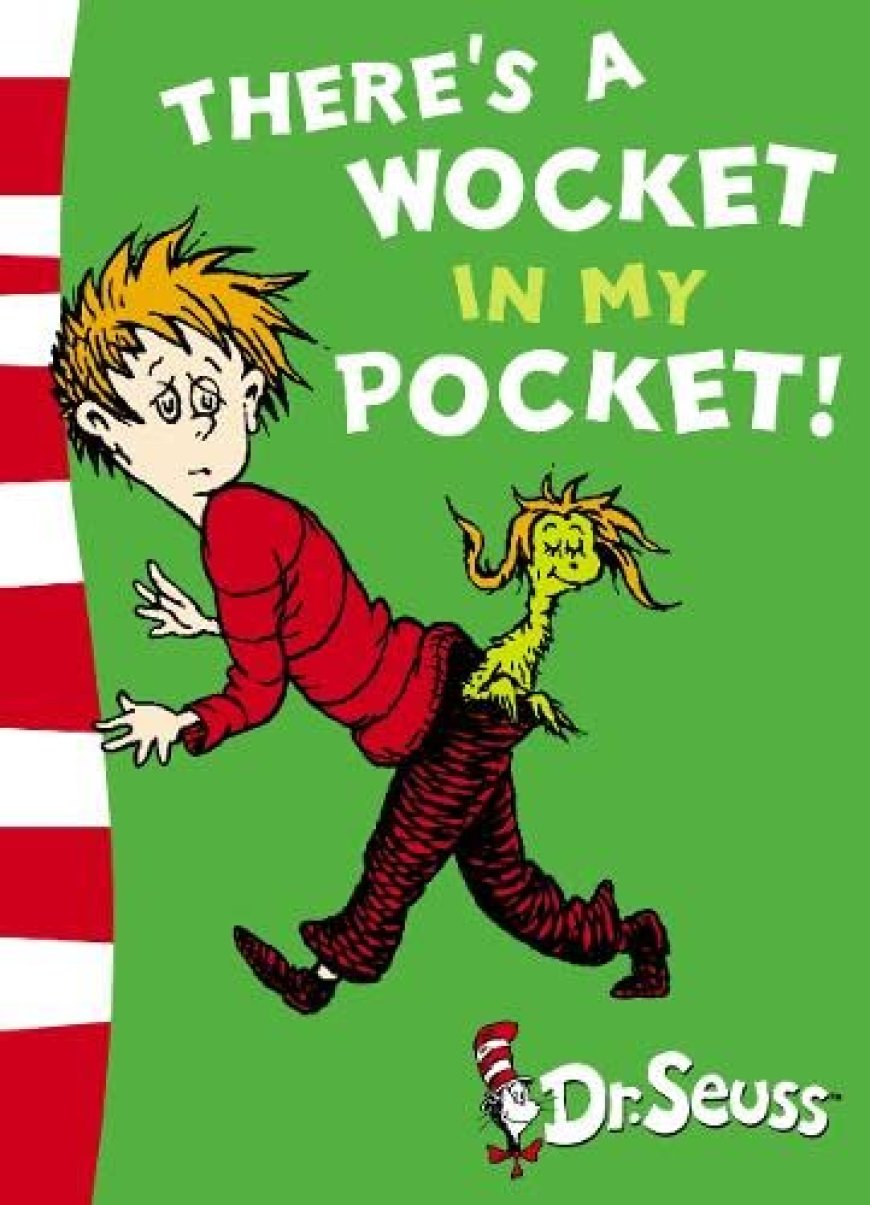 [PDF] There's a Wocket in My Pocket! by Dr. Seuss