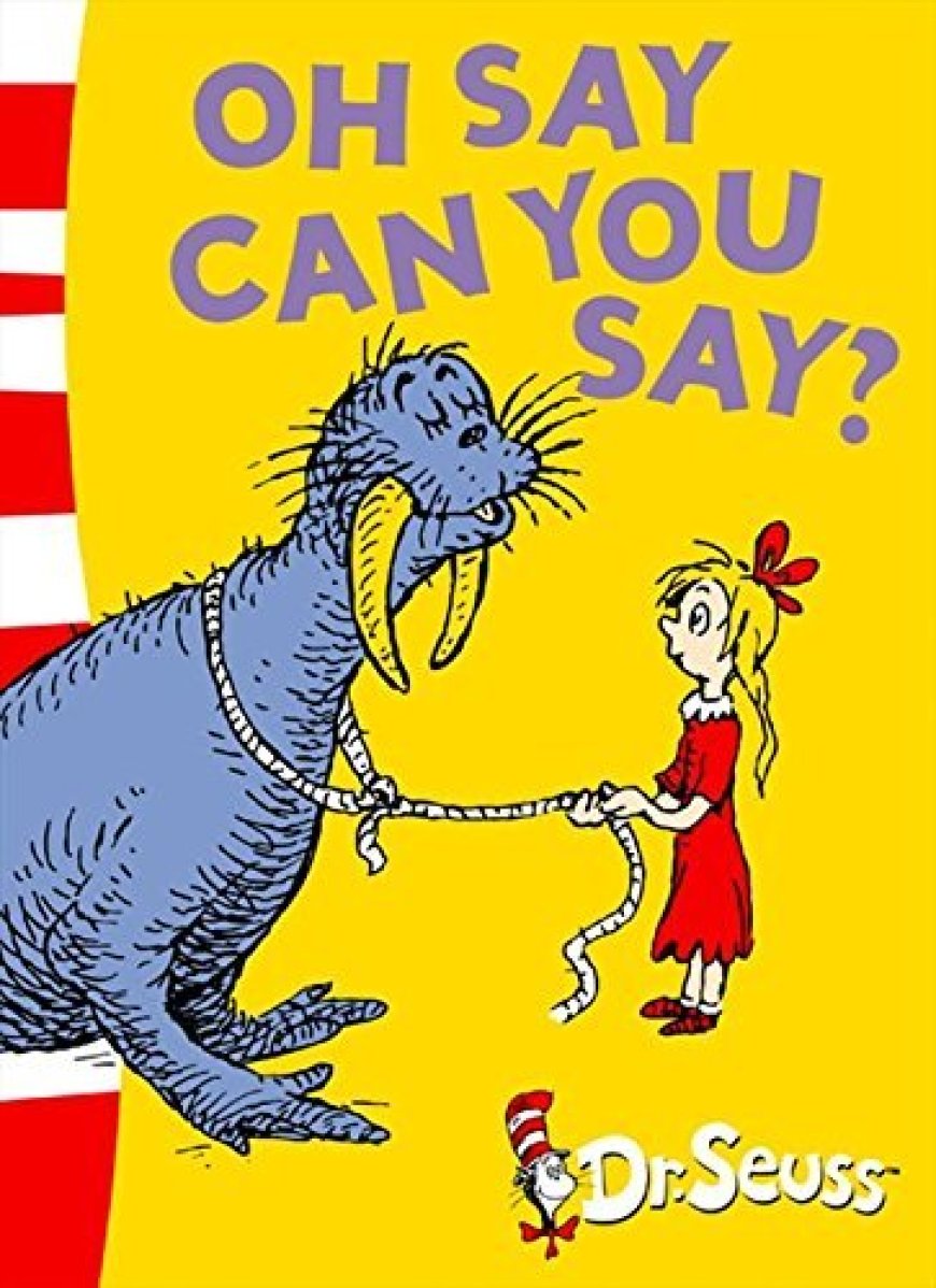 [PDF] Oh Say Can You Say? Green Back Book by Dr. Seuss