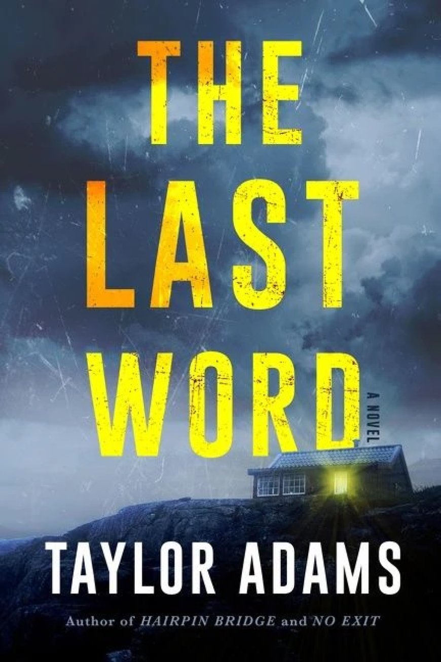 [PDF] The Last Word by Taylor Adams