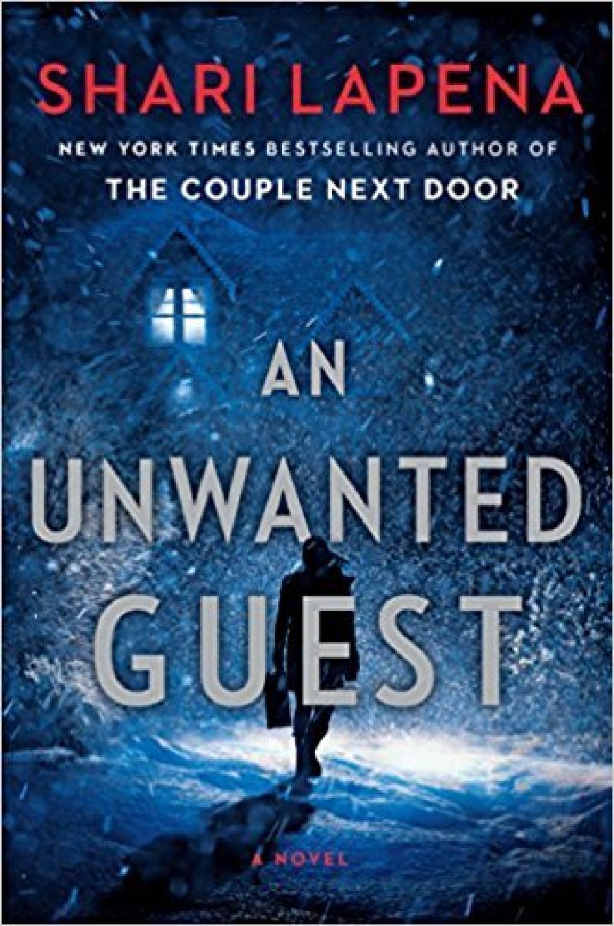 [PDF] An Unwanted Guest by Shari Lapena