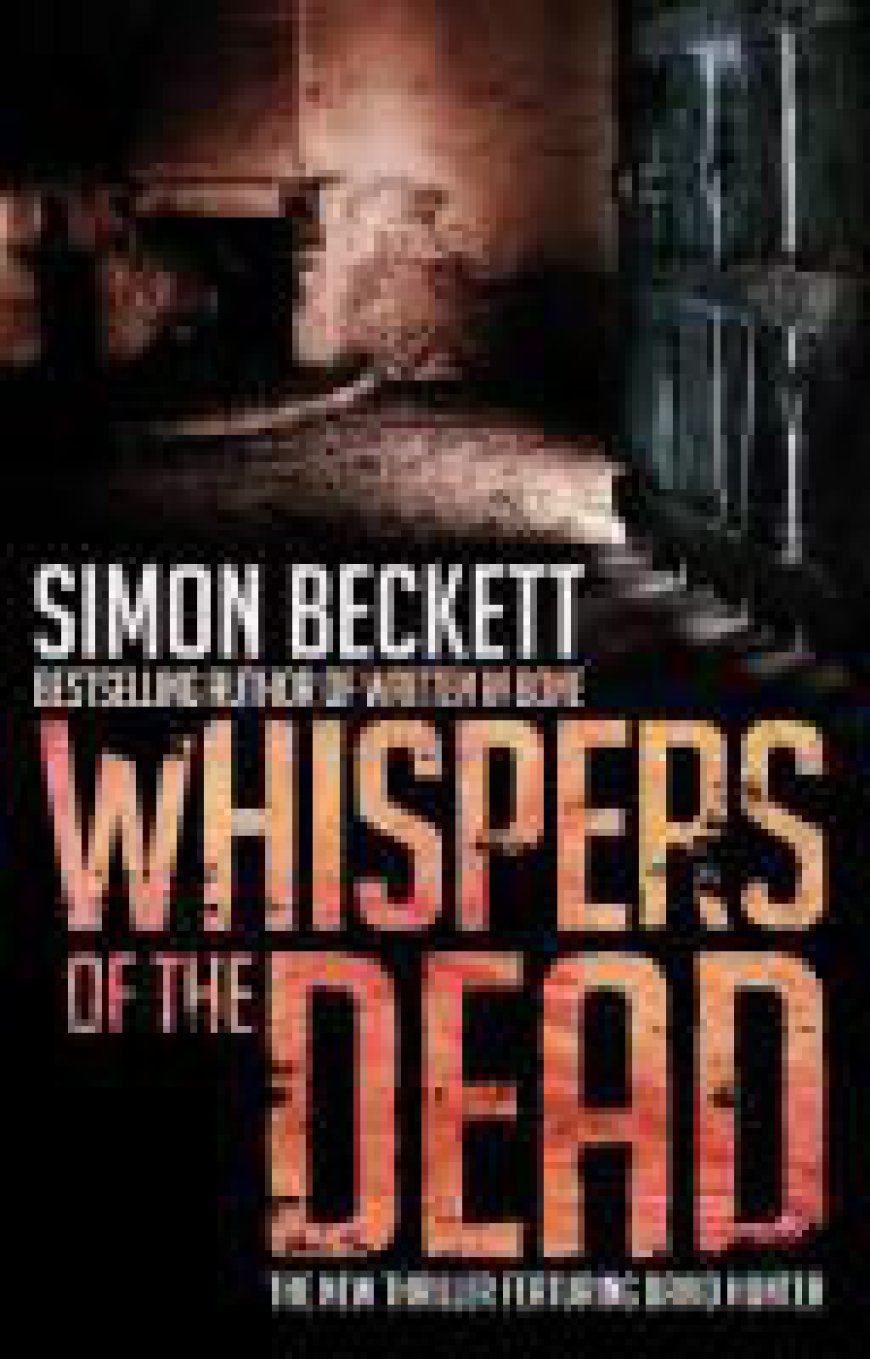 [PDF] David Hunter #3 Whispers of the Dead by Simon Beckett