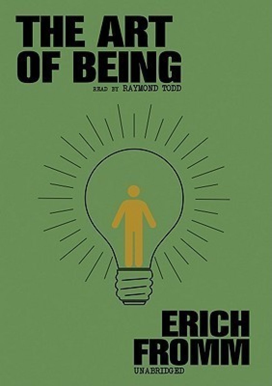 [PDF] The Art of Being by Erich Fromm ,  Rainer Funk  (Foreword by)