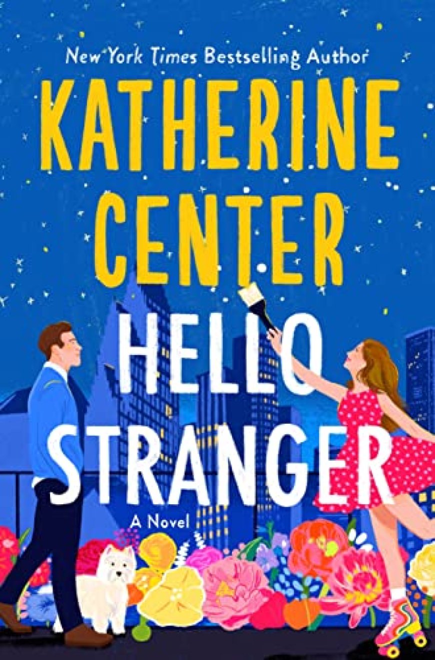 [PDF] Hello Stranger by Katherine Center