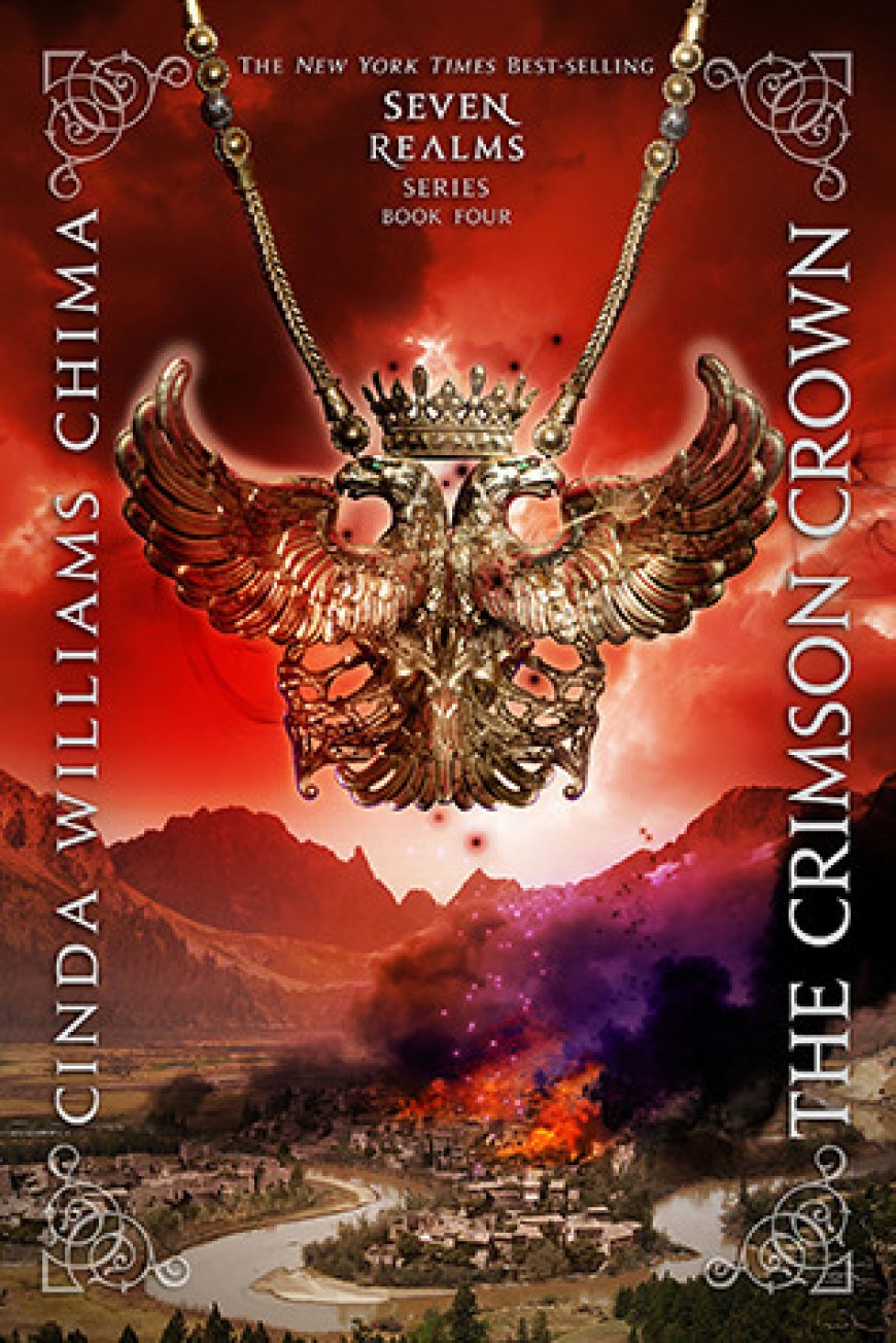 [PDF] Seven Realms #4 The Crimson Crown by Cinda Williams Chima