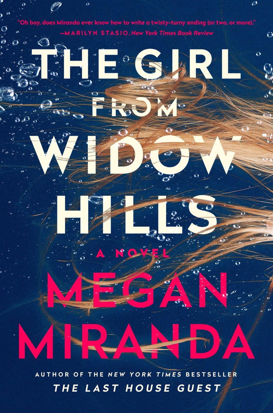 [PDF] The Girl from Widow Hills by Megan Miranda