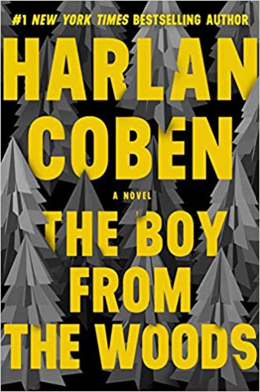 [PDF] Wilde #1 The Boy from the Woods by Harlan Coben